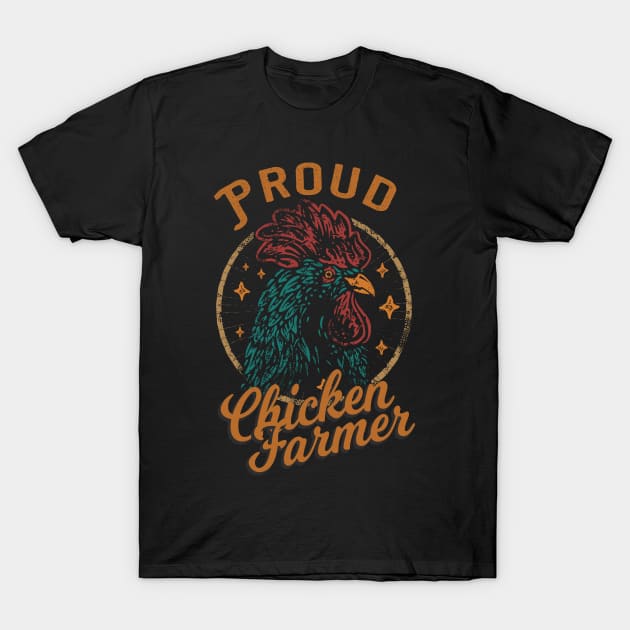 Proud Chicken Farmer T-Shirt by Foxxy Merch